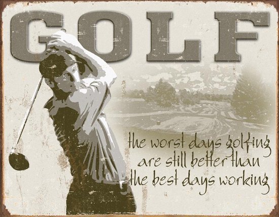 Signs-USA Golf - Best Days - Retro Wandbord - Metaal - 40x30 cm