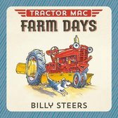Tractor Mac - Tractor Mac Farm Days