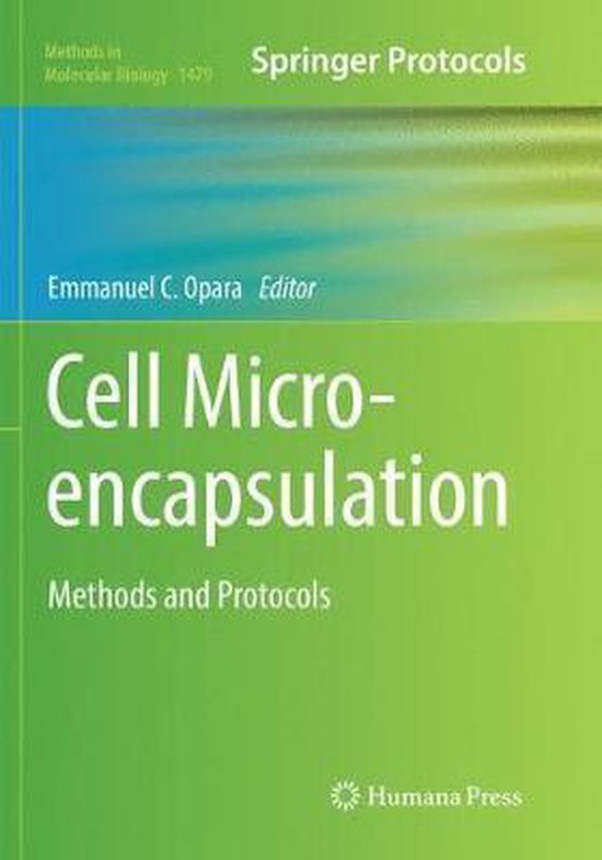 Methods in Molecular Biology- Cell Microencapsulation | 9781493981779 ...