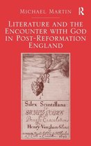 Literature and the Encounter With God in Post-Reformation England