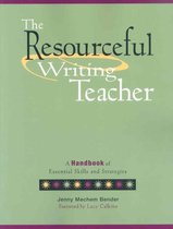 The Resourceful Writing Teacher