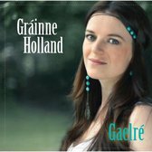 Grainne Holland - Gaelré (CD)