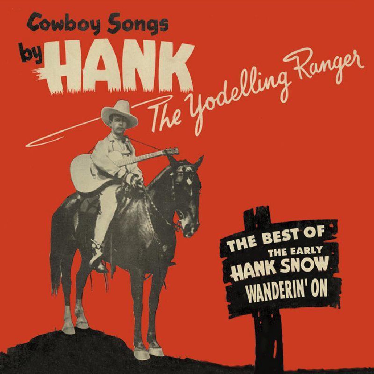 Wanderin' On-Best Of The Yodelling Ranger