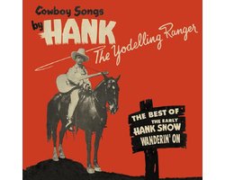 Wanderin' On-Best Of The Yodelling Ranger