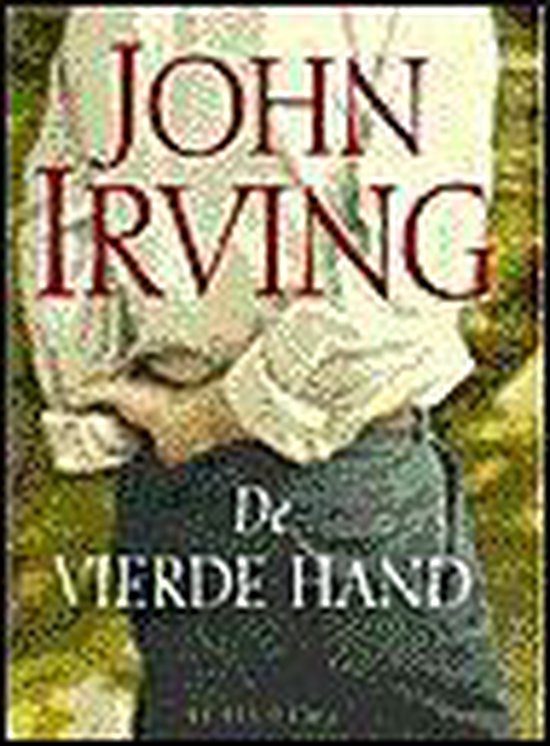 De Vierde Hand - John Irving | 