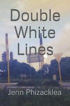 Double White Lines