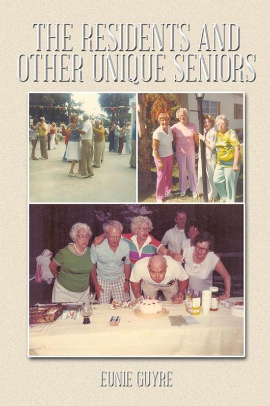 The Residents and Other Unique Seniors - cover