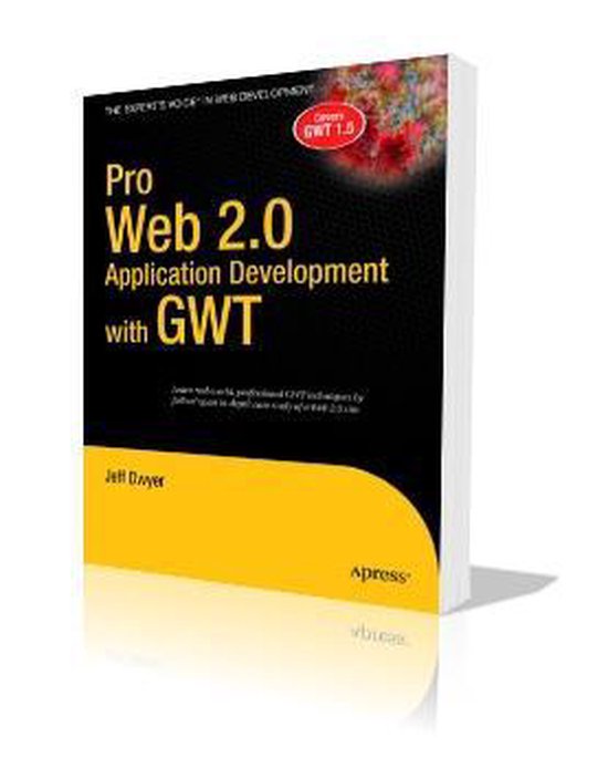 Pro Web 2.0 Application Development with GWT - cover