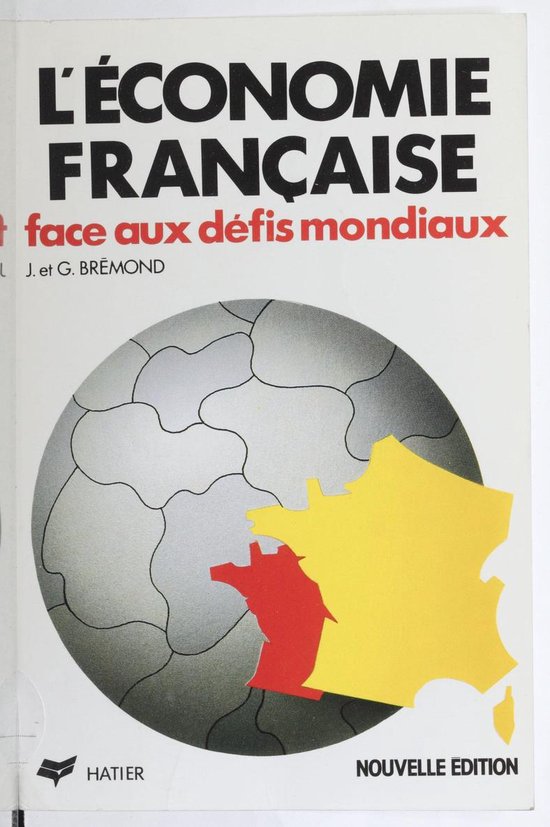 L'Économie française face aux défis mondiaux
