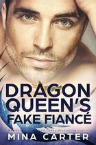 Dragon's Council 2 - The Dragon Queen’s Fake Fiancé