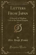 Letters from Japan, Vol. 1