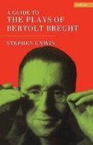 Guide to Plays of Bertolt Brecht