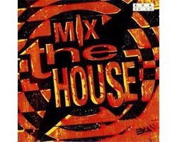 Mix The House