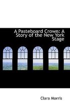 A Pasteboard Crown