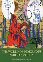 World Of Indigenous North America