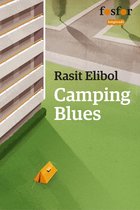 Fosfor Longreads - Camping blues