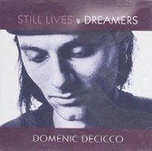 Still Lives & Dreamers