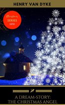 Golden Deer Classics' Christmas Shelf 18 - A Dream-Story: The Christmas Angel