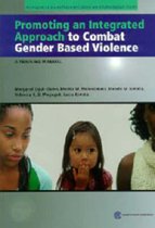 Promoting an Integrated Approach to Combat Gender-Based Violence