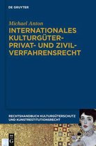 Internationales Kulturguterprivat- Und Zivilverfahrensrecht