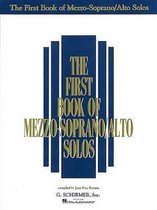 First Book Of Mezzo Soprano Alto Solos