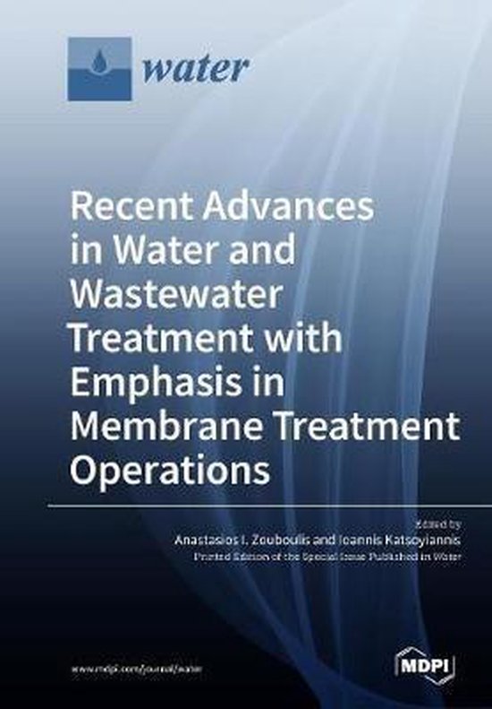 Recent Advances in Water and Wastewater Treatment with Empha ... - cover