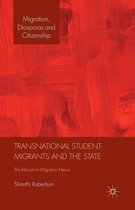 Migration, Diasporas and Citizenship- Transnational Student-Migrants and the State