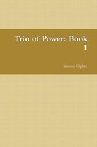 Trio of Power