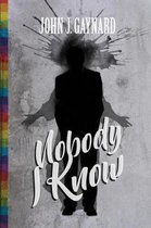 Nobody I Know