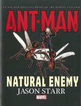 ISBN Ant-Man : Natural Enemy, comédies & nouvelles graphiques, Anglais, Couverture rigide, 256 pages