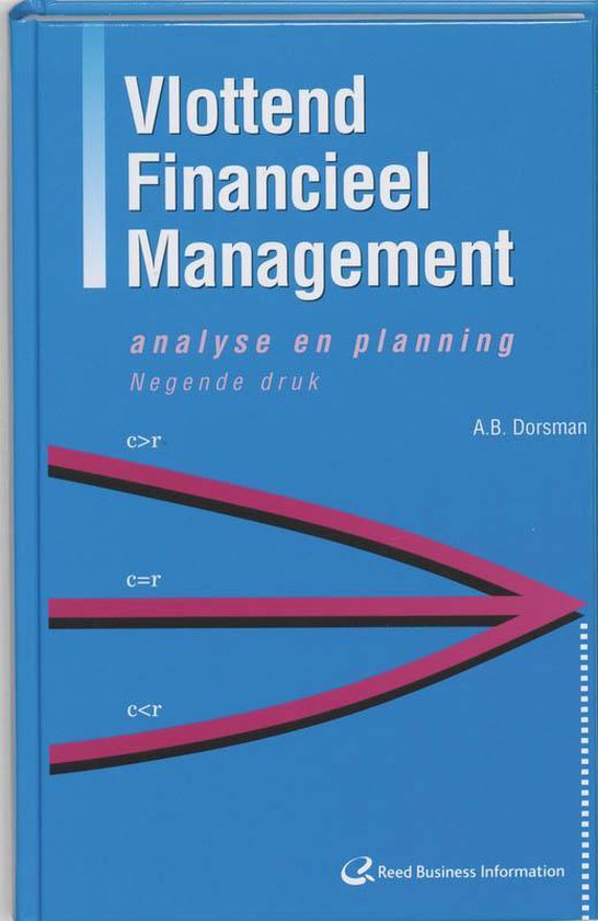 Cover van het boek 'Vlottend financieel management / Studieboek / druk 9' van A.B. Dorsman
