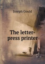 The letter-press printer