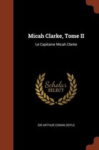 Micah Clarke, Tome II