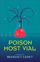 Poison Most Vial