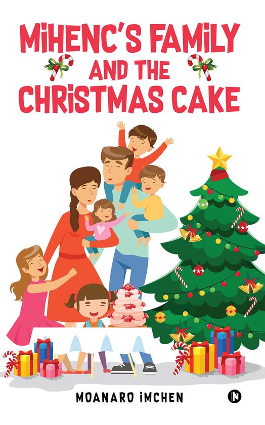 MIHENC’S FAMILY and the CHRISTMAS CAKE - cover