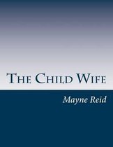 The Child Wife