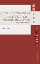 Nuclear Weapons And Conflict Transformation