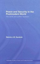 Routledge Studies in Peace and Conflict Resolution- Peace and Security in the Postmodern World