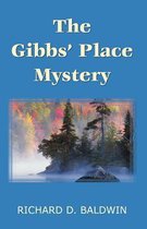 The Gibbs' Place Mystery