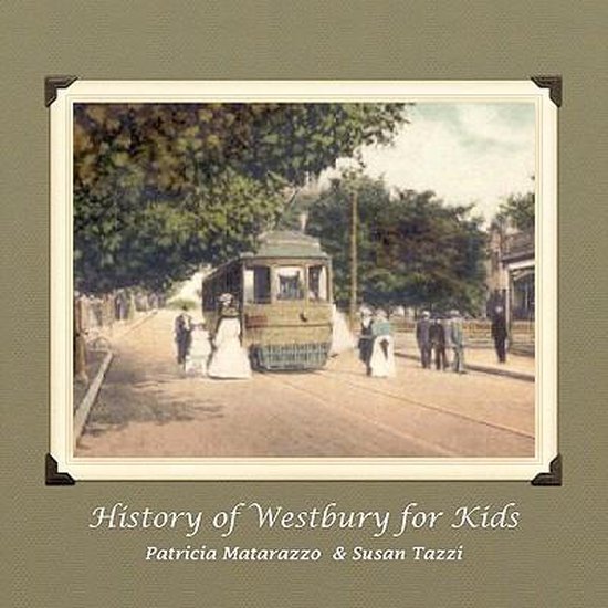 History of Westbury for Kids - cover