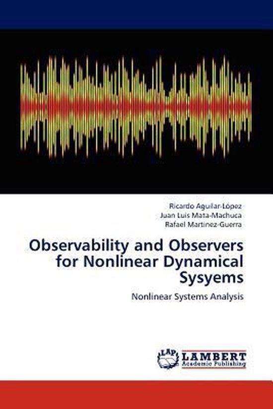 Observability and Observers for Nonlinear Dynamical Sysyems ...