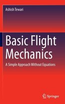 Basic Flight Mechanics