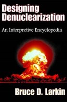 Designing Denuclearization