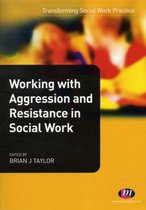 Working Aggression & Resistance Social