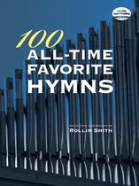 Dover Music for Organ - 100 All-Time Favorite Hymns