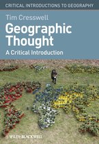 Critical Introductions to Geography - Geographic Thought