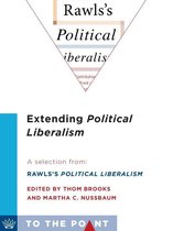 To the Point - Extending Political Liberalism
