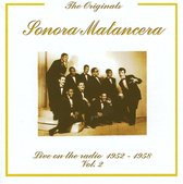 Sonora Matancera, Vol. 2: Live on the Radio 1952-1958, Vol. 2