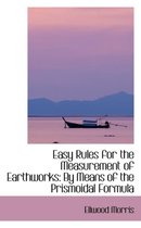 Easy Rules for the Measurement of Earthworks