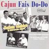 Various Artists - Cajun Fais Do-Do (CD)